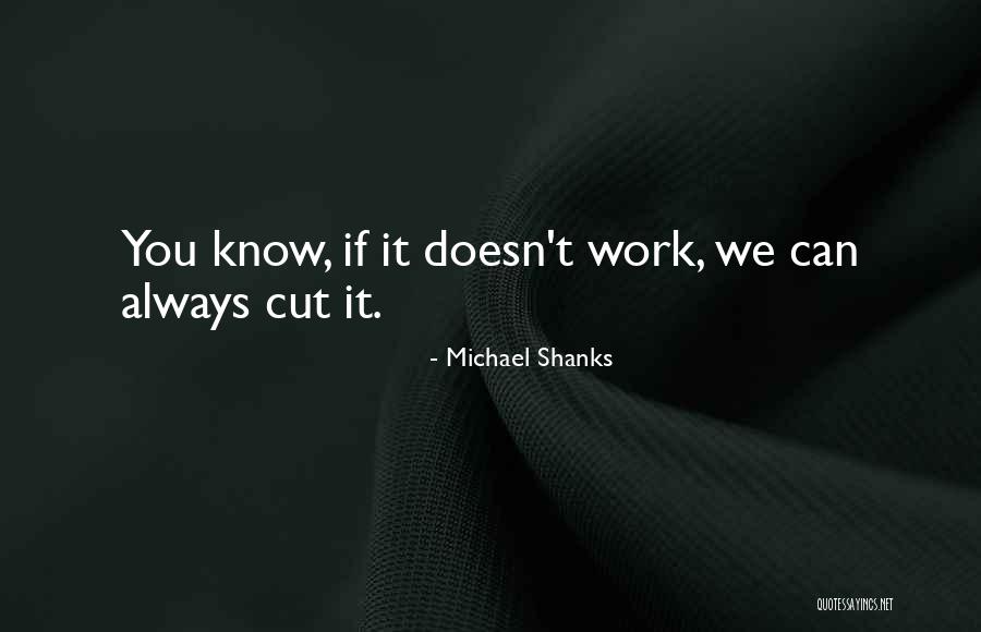 Michael Shanks Quotes 143871 Michael Shanks Quotes 143871
