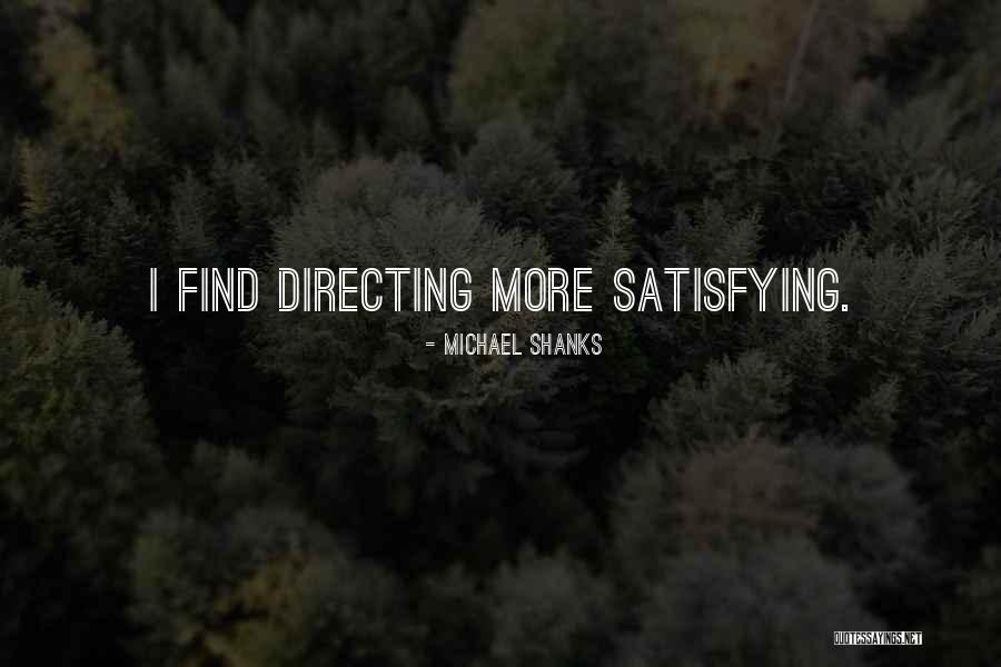 Michael Shanks Quotes 1687491 Michael Shanks Quotes 1687491
