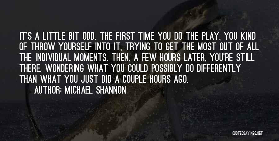 Michael Shannon Quotes 1139934