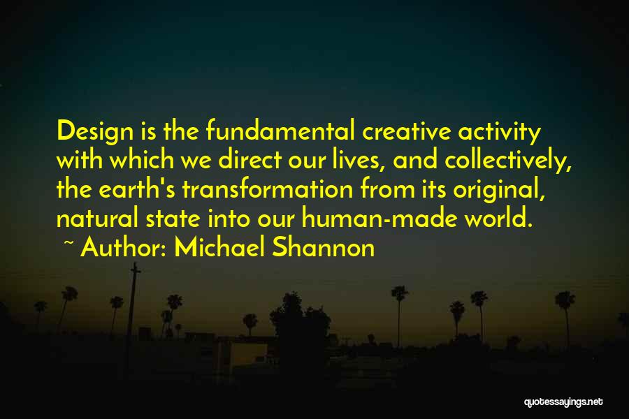 Michael Shannon Quotes 1503233