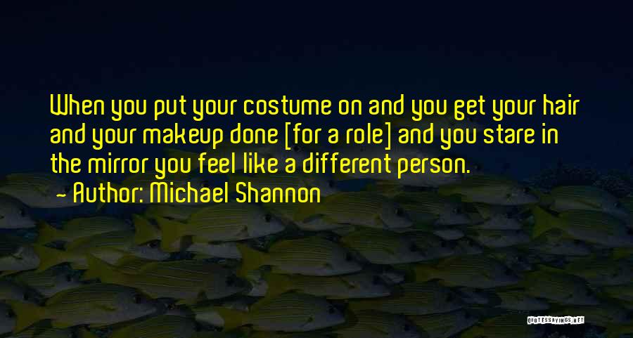 Michael Shannon Quotes 1809873