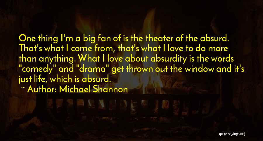 Michael Shannon Quotes 80347