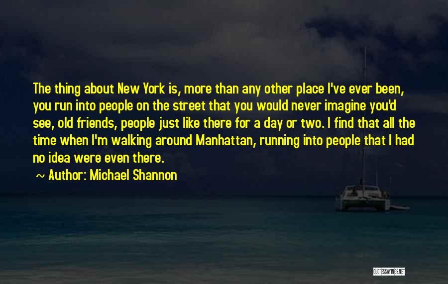 Michael Shannon Quotes 828717