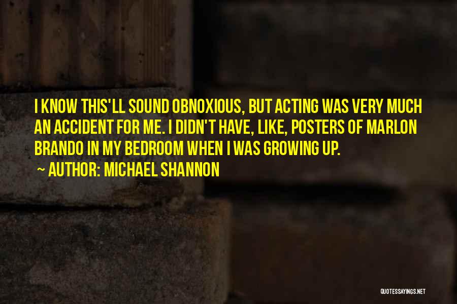 Michael Shannon Quotes 83389