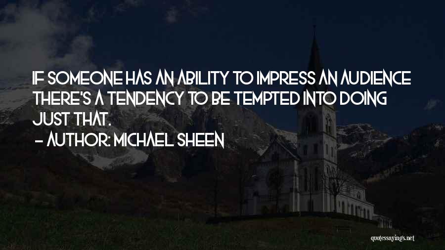 Michael Sheen Quotes 2198000