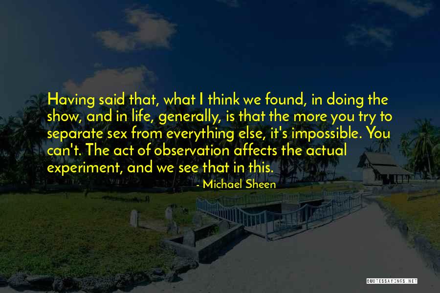 Michael Sheen Quotes 389267