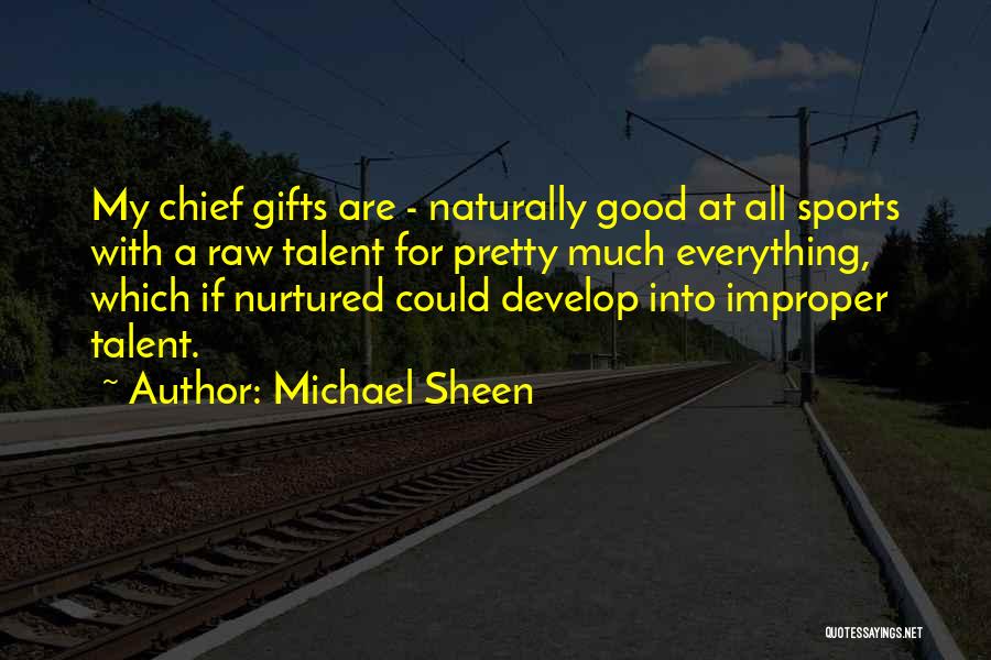 Michael Sheen Quotes 538571