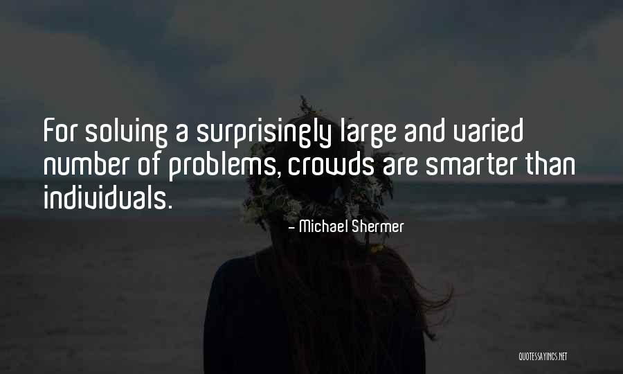 Michael Shermer Quotes 1035374