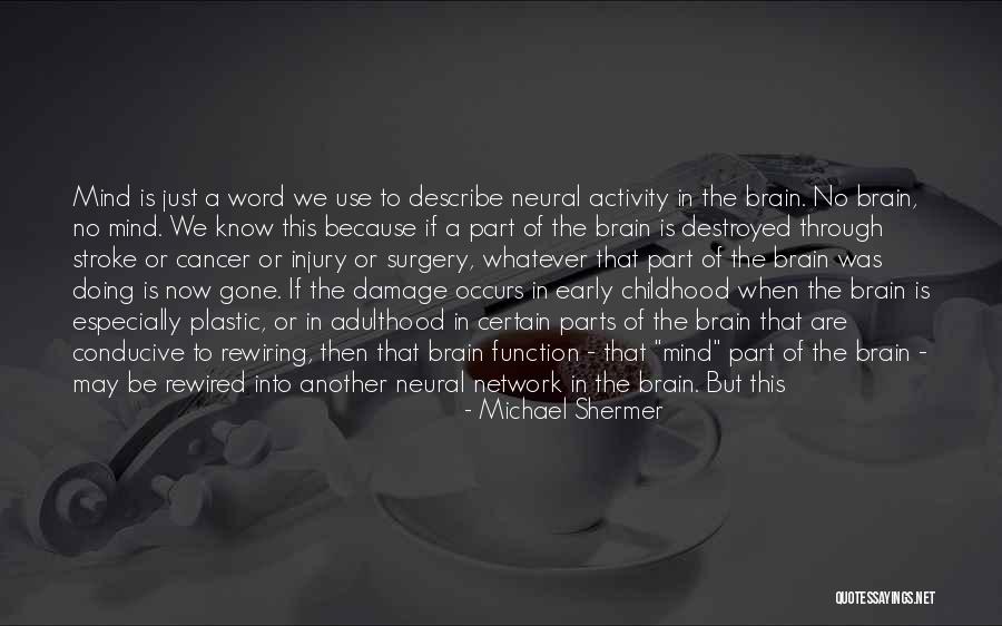 Michael Shermer Quotes 1242520 Michael Shermer Quotes 1242520
