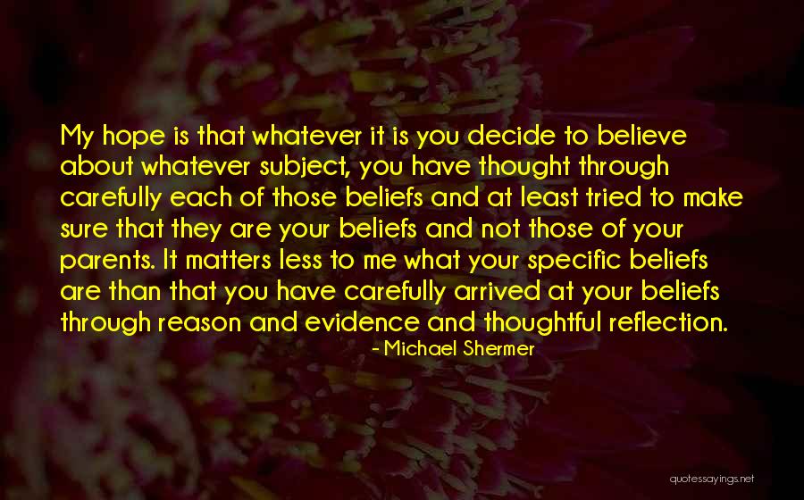 Michael Shermer Quotes 1411125 Michael Shermer Quotes 1411125