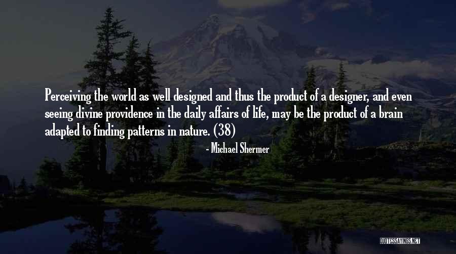 Michael Shermer Quotes 1433144 Michael Shermer Quotes 1433144