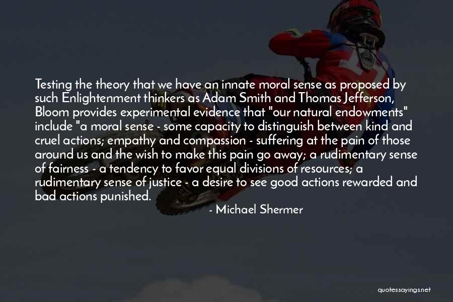 Michael Shermer Quotes 1700946 Michael Shermer Quotes 1700946