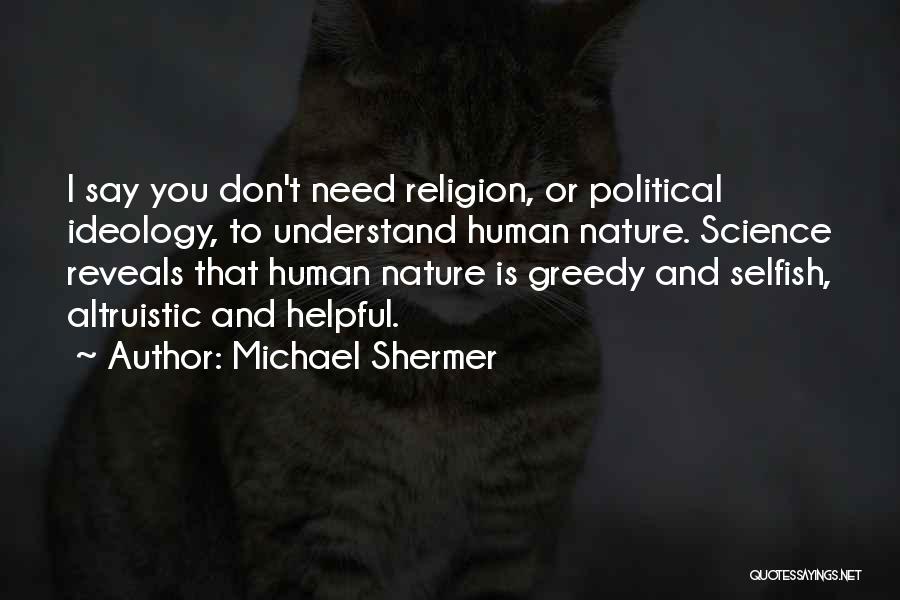 Michael Shermer Quotes 1949158