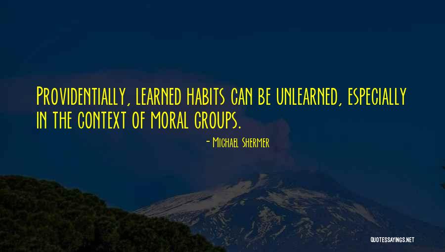 Michael Shermer Quotes 2099583 Michael Shermer Quotes 2099583