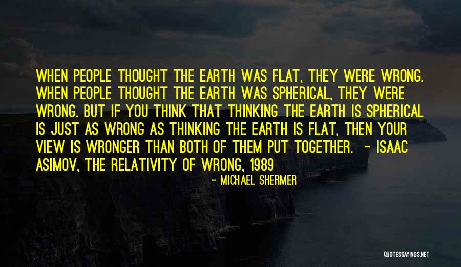 Michael Shermer Quotes 2237109 Michael Shermer Quotes 2237109