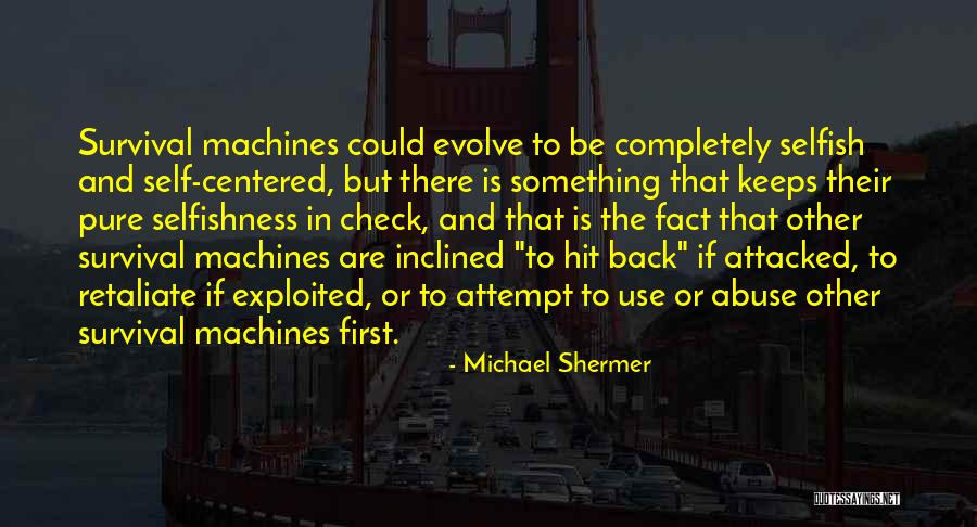 Michael Shermer Quotes 2242589