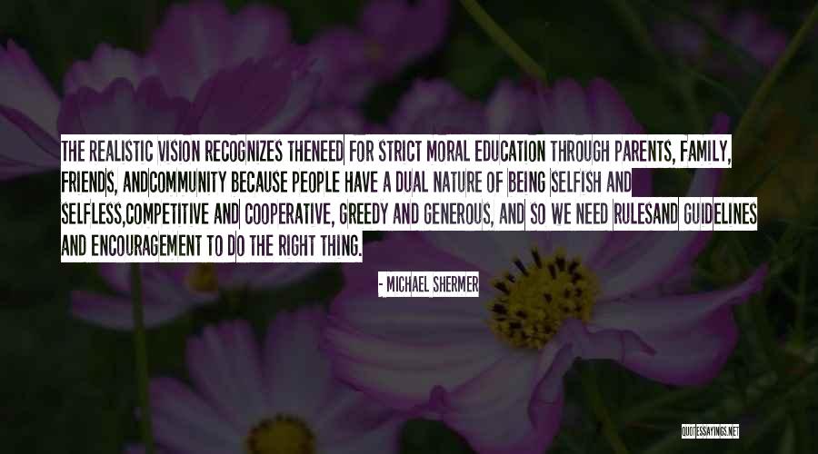 Michael Shermer Quotes 473678 Michael Shermer Quotes 473678