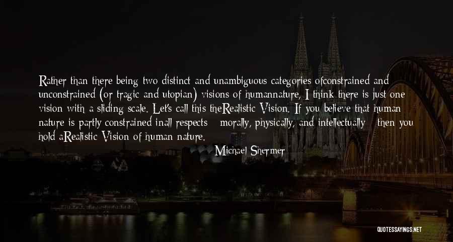 Michael Shermer Quotes 725910