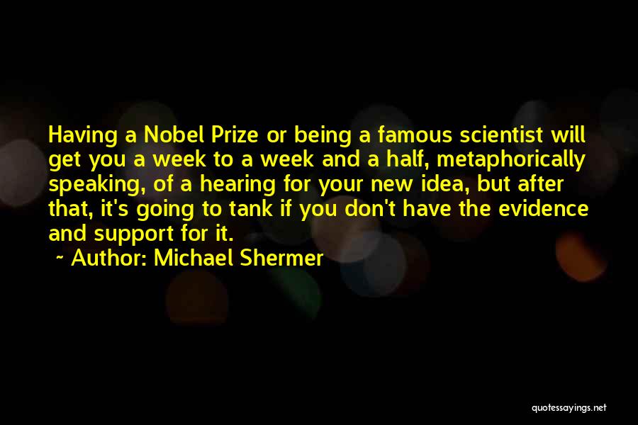 Michael Shermer Quotes 753527
