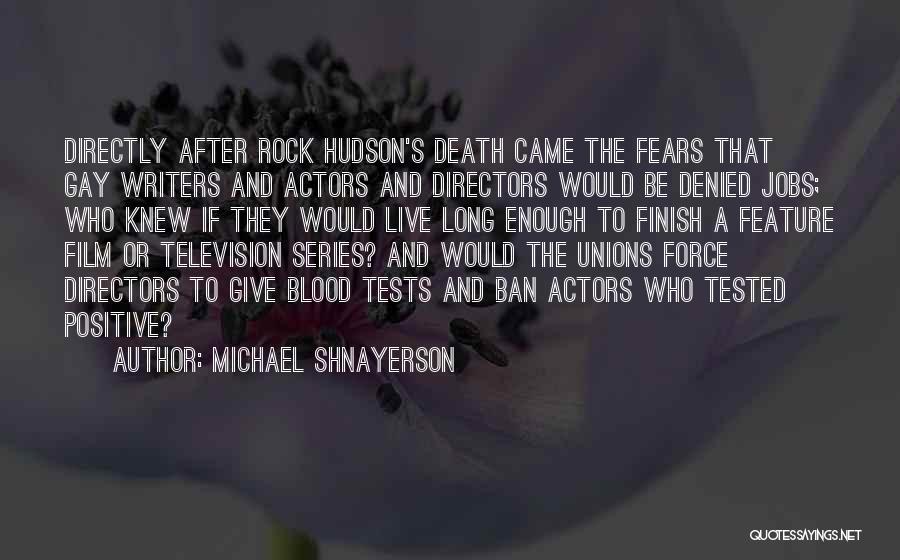 Michael Shnayerson Quotes 1991726