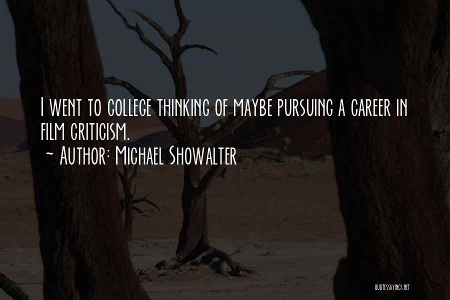 Michael Showalter Quotes 1547394
