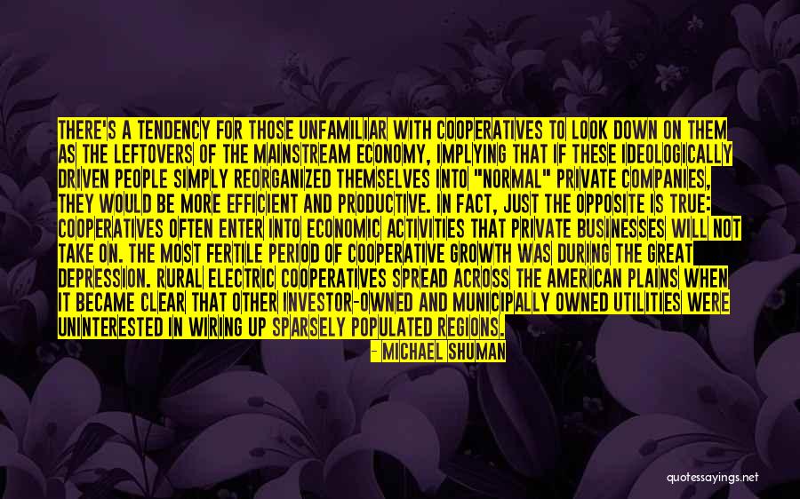 Michael Shuman Quotes 498860 Michael Shuman Quotes 498860