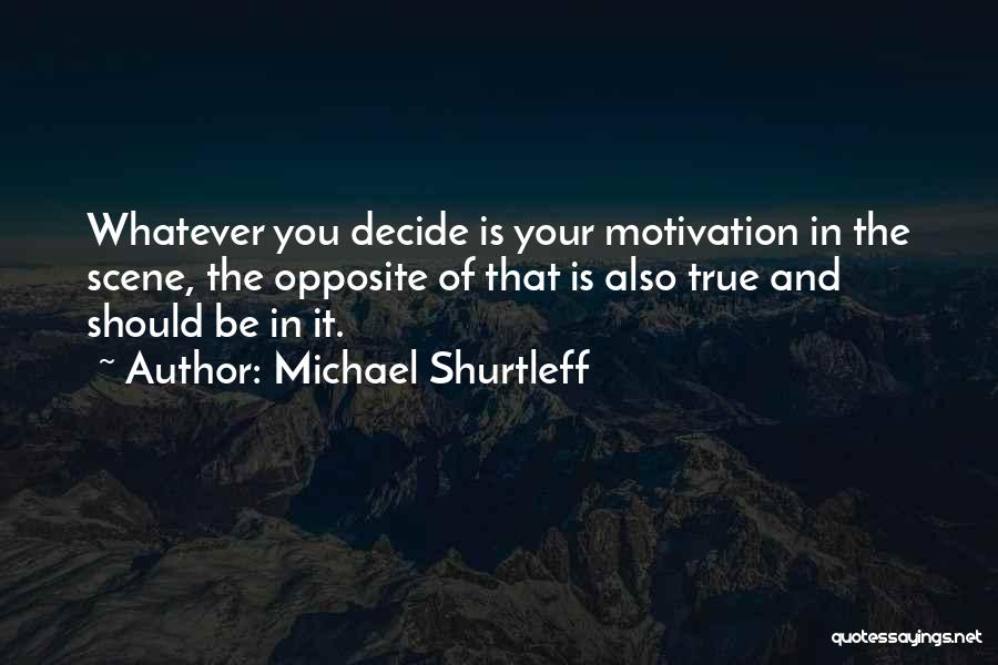 Michael Shurtleff Quotes 1924762