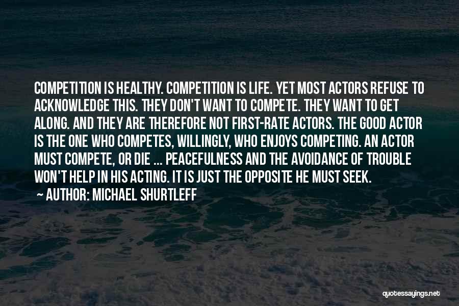 Michael Shurtleff Quotes 1979258