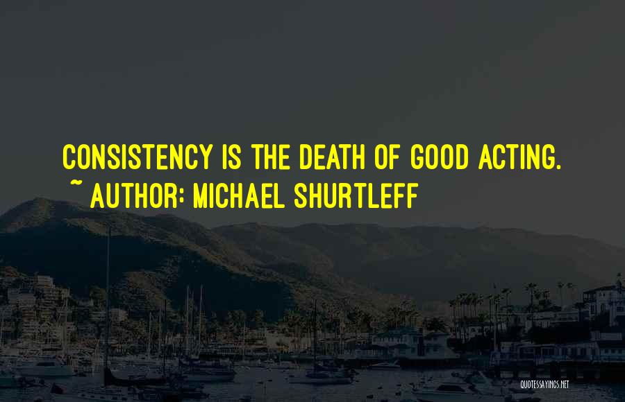 Michael Shurtleff Quotes 2235869