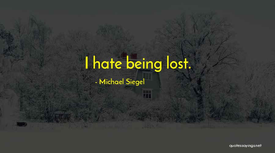 Michael Siegel Quotes 525018