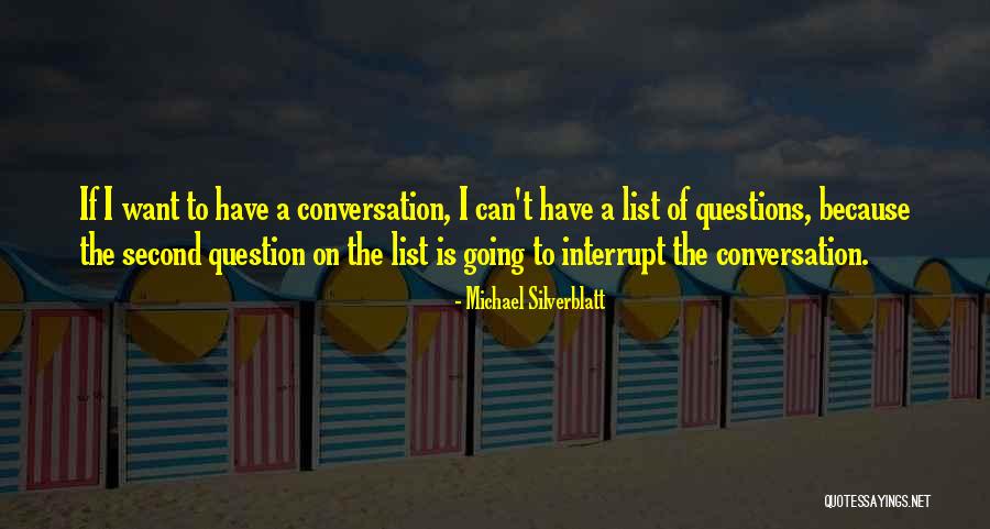 Michael Silverblatt Quotes 1139386 Michael Silverblatt Quotes 1139386