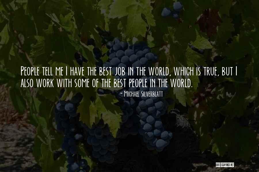 Michael Silverblatt Quotes 2252271 Michael Silverblatt Quotes 2252271