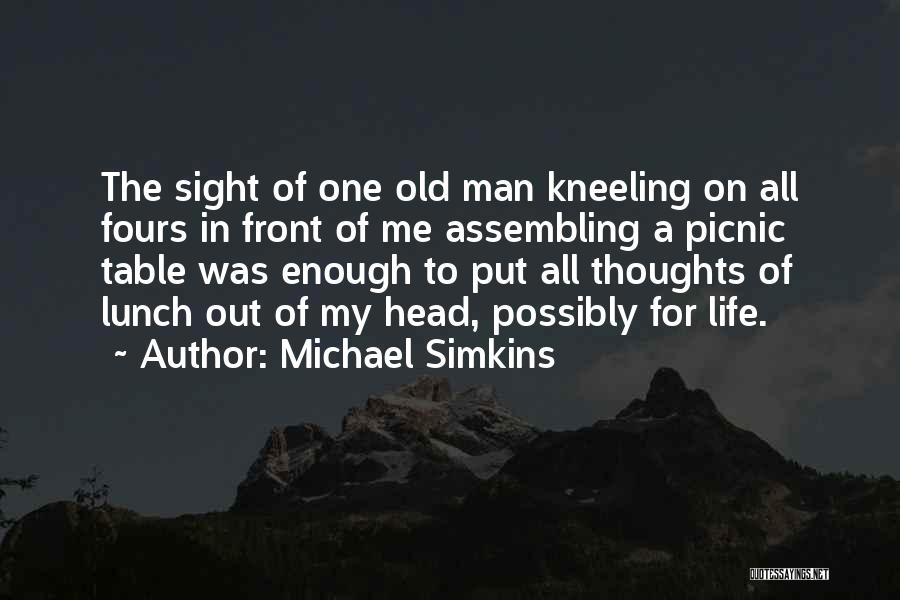 Michael Simkins Quotes 1267336