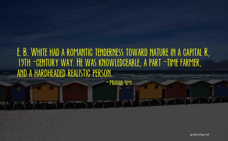 Michael Sims Quotes 835578 Michael Sims Quotes 835578