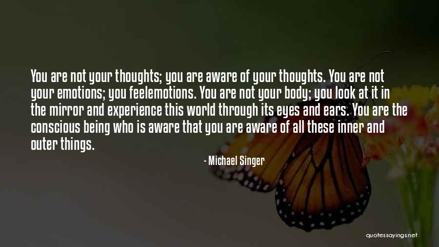 Michael Singer Quotes 1912484