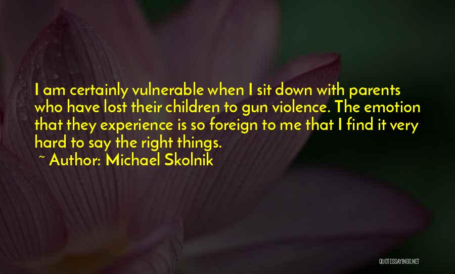 Michael Skolnik Quotes 138067
