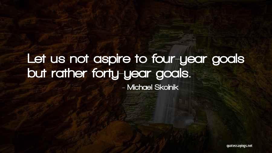 Michael Skolnik Quotes 1759696