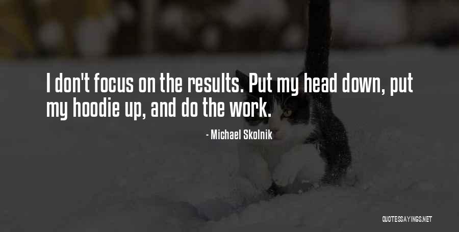 Michael Skolnik Quotes 710042