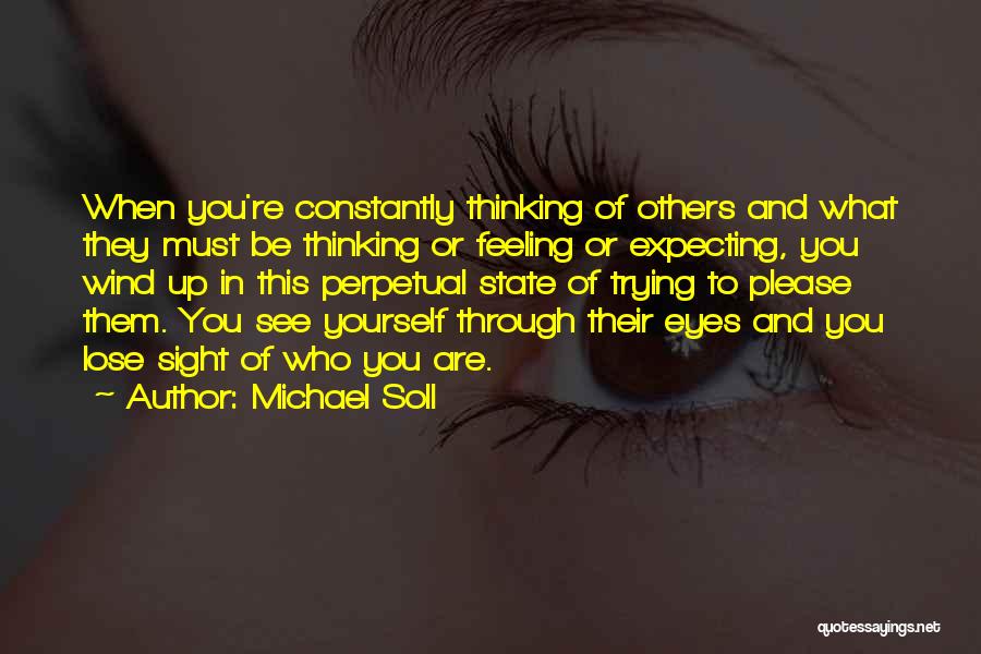 Michael Soll Quotes 345522