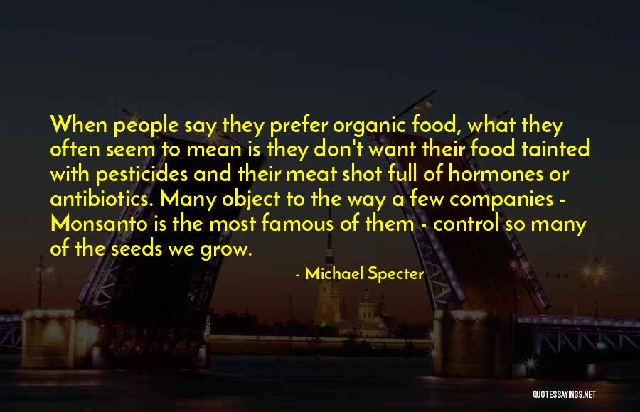 Michael Specter Quotes 1442954