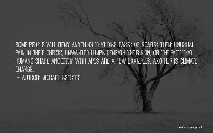 Michael Specter Quotes 2223431