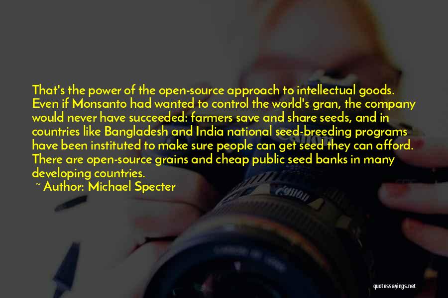 Michael Specter Quotes 615080