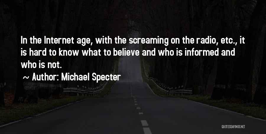 Michael Specter Quotes 715077