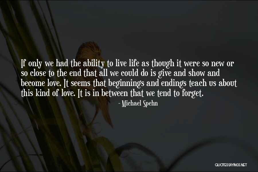 Michael Spehn Quotes 359228