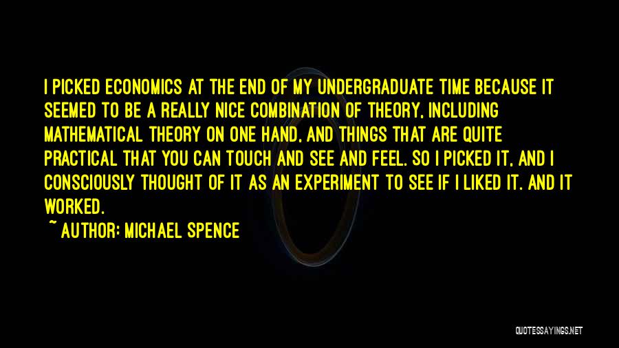 Michael Spence Quotes 1395064