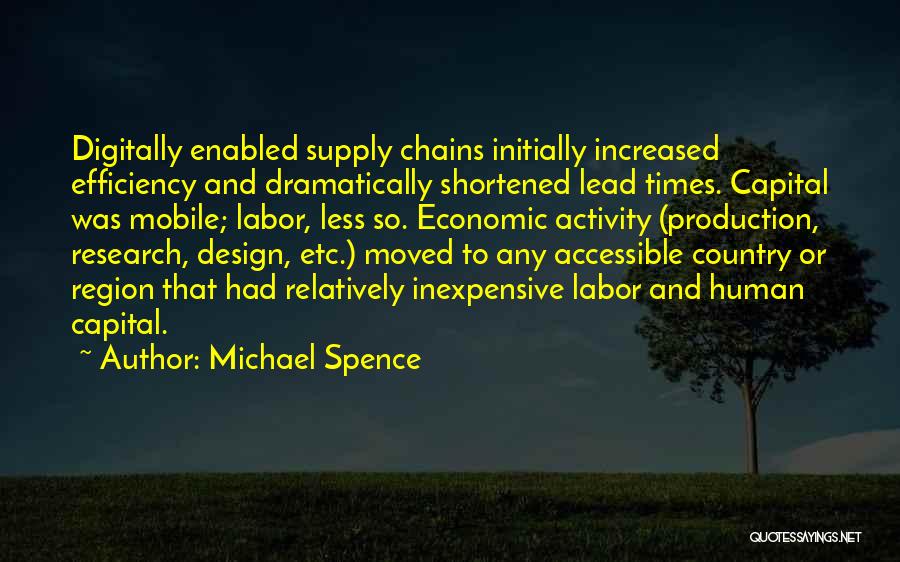 Michael Spence Quotes 643508