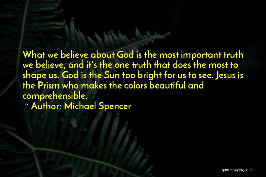 Michael Spencer Quotes 1139793