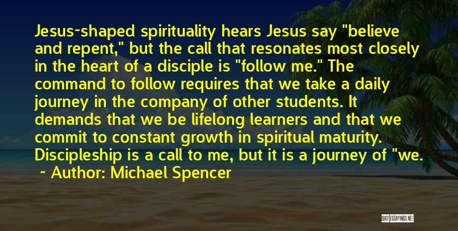 Michael Spencer Quotes 303133