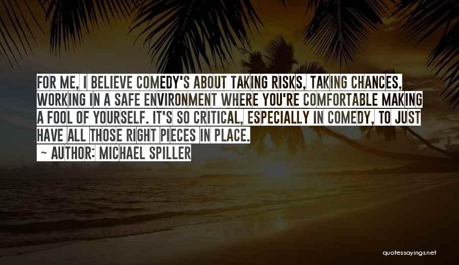 Michael Spiller Quotes 657551