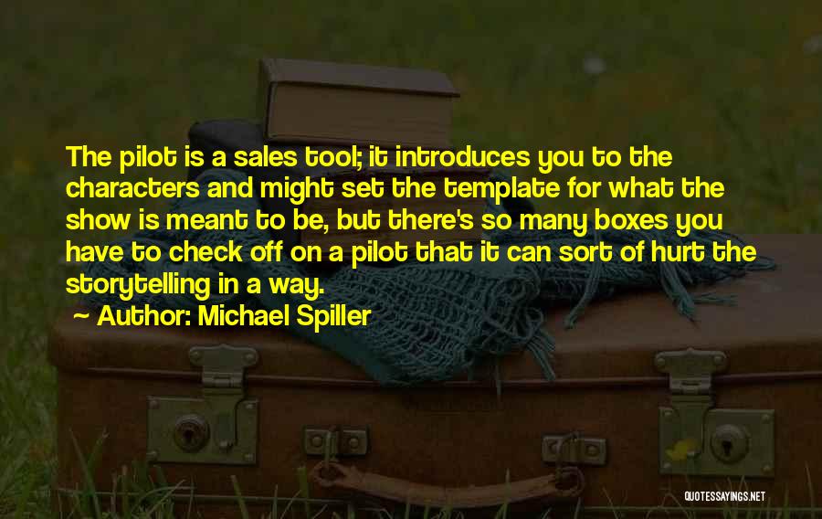 Michael Spiller Quotes 755126